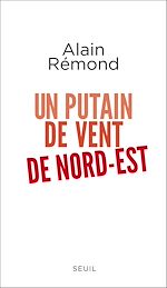 Télécharger le livre :  Un putain de vent de nord-est