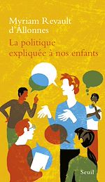 Télécharger le livre :  La Politique expliquée à nos enfants