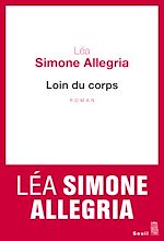 Télécharger le livre :  Loin du corps