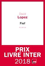 Télécharger le livre :  Fief - Prix du Livre Inter 2018