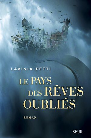 Téléchargez le livre :  Le Pays des rêves oubliés