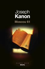 Télécharger le livre :  Moscou 61