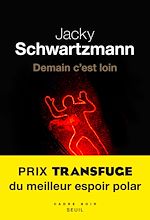 Télécharger le livre :  Demain c'est loin