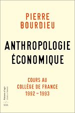 Télécharger le livre :  Anthropologie économique - Cours au Collège de France 1992-1993