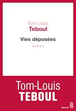 Télécharger le livre :  Vies déposées