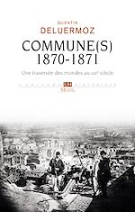 Télécharger le livre :  Commune(s), 1870-1871