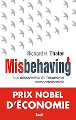 Télécharger le livre :  Misbehaving - Les découvertes de l'économie comportementale