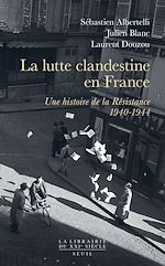 Télécharger le livre :  La lutte clandestine en France