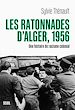 Télécharger le livre :  Les Ratonnades d'Alger, 1956