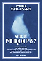 Télécharger le livre :  Guide du Pourquoi pas ?