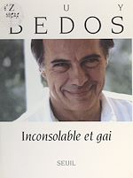 Download this eBook Inconsolable et gai