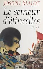 Télécharger le livre :  Le semeur d'étincelles