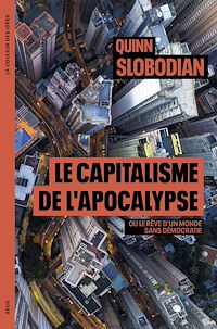 Télécharger le livre : Le capitalisme de l'apocalypse