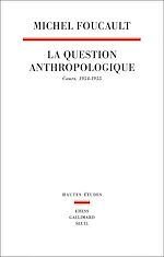 Télécharger le livre :  La Question anthropologique