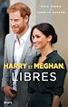 Télécharger le livre :  Harry et Meghan, libres