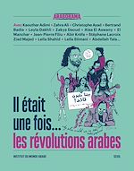 Télécharger le livre :  Il était une fois... les révolutions arabes
