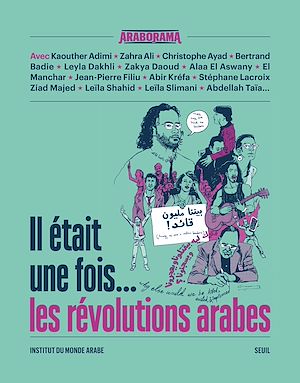 Téléchargez le livre :  Il était une fois... les révolutions arabes