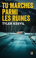 Télécharger le livre :  Tu marches parmi les ruines