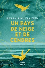 Télécharger le livre :  Un pays de neige et de cendres