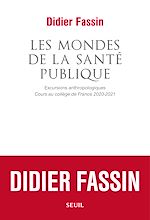 Télécharger le livre :  Les Mondes de la santé publique