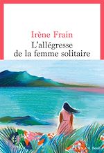 Télécharger le livre :  L'Allégresse de la femme solitaire