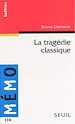 Télécharger le livre :  La Tragédie classique