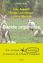 Télécharger le livre :  Bande organisée
