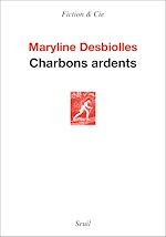 Télécharger le livre :  Charbons ardents