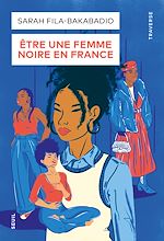 Télécharger le livre :  Être une femme noire en France