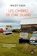 Télécharger le livre :  Les Ombres de Oak Island