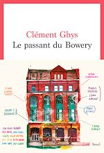 Télécharger le livre :  Le Passant du Bowery