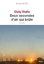 Télécharger le livre :  Deux secondes d'air qui brûle