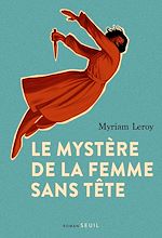 Télécharger le livre :  Le Mystère de la femme sans tête
