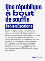 Télécharger le livre :  Une République à bout de souffle