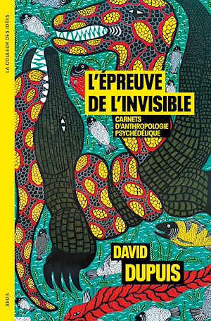 Téléchargez le livre :  L'Épreuve de l'invisible