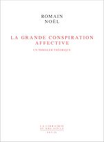 Télécharger le livre :  La Grande Conspiration affective