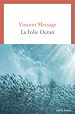 Télécharger le livre :  La Folie océan