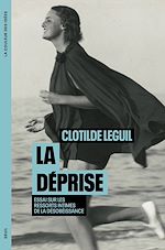 Télécharger le livre :  La Déprise