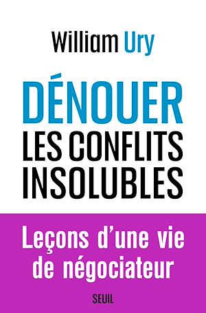 Download the eBook: Dénouer les conflits insolubles