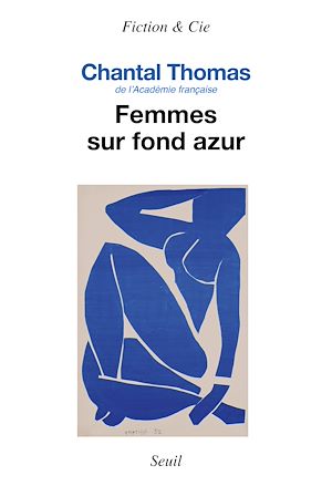 Téléchargez le livre :  Femmes sur fond azur