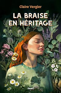 Télécharger le livre : La Braise en héritage