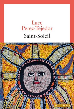 Téléchargez le livre :  Saint-Soleil