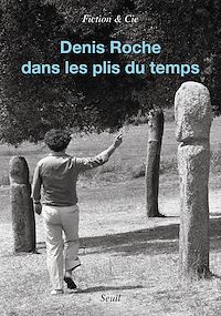 Téléchargez le livre :  Denis Roche