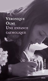 Téléchargez le livre :  Une enfance catholique