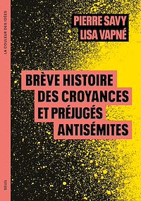 Télécharger le livre : Brève histoire des croyances et préjugés antisémites