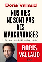 Télécharger le livre :  Nos vies ne sont pas des marchandises