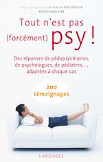 Télécharger le livre :  Tout n'est pas (forcément) psy !
