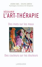 Télécharger le livre :  Découvrir L'Art-thérapie