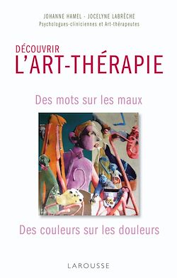 Télécharger le livre :  Découvrir L'Art-thérapie