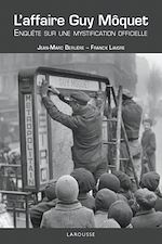 Télécharger le livre :  L'affaire Guy Moquet - Enquête sur une mystification officielle